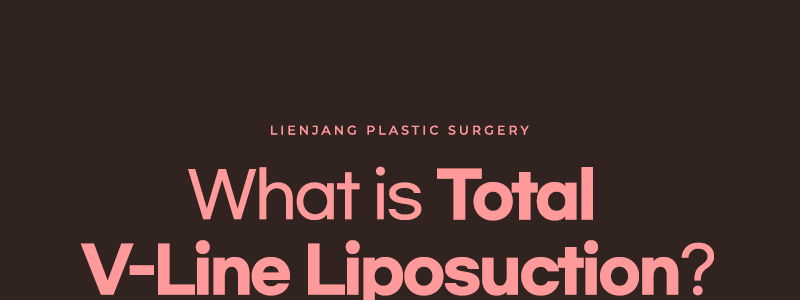 Achieve a perfect V-line with total facial liposuction at Lienjang, targeting excess fat for a sleek and harmonious facial contour
